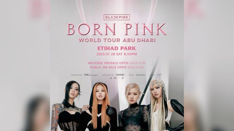 K-pop Girl Group Blackpink to Debut in UAE for Its [Born Pink] World Tour